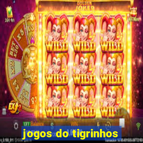 jogos do tigrinhos